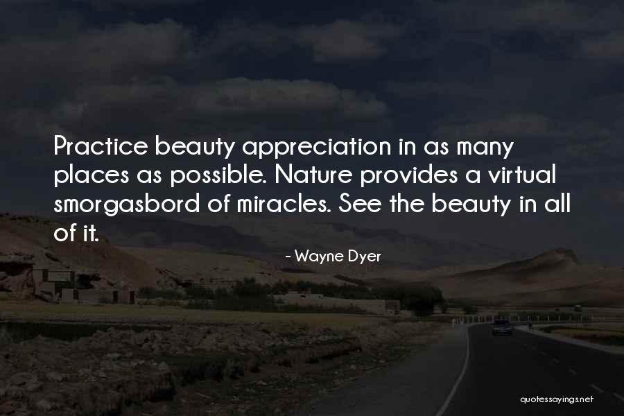 Nature Of Beauty Quotes By Wayne Dyer