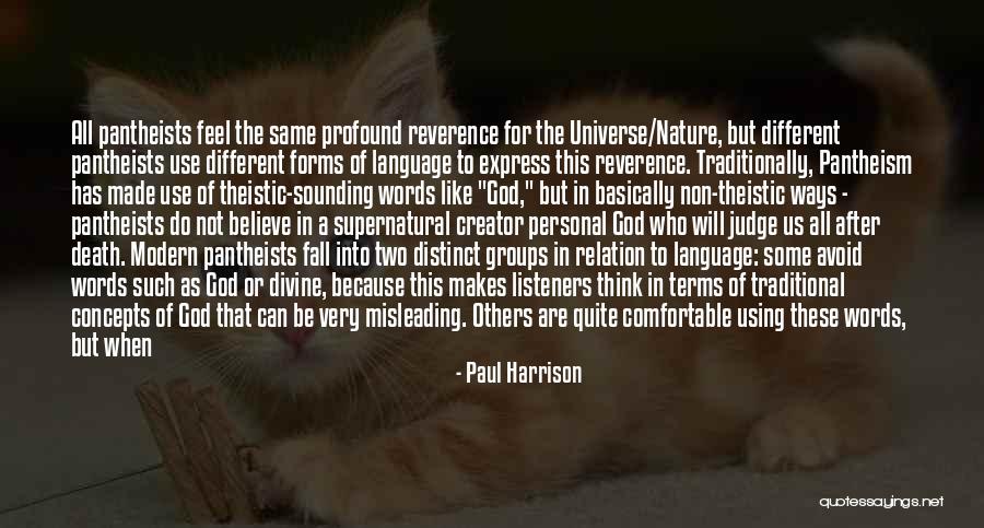 Nature Of Deity Quotes By Paul Harrison