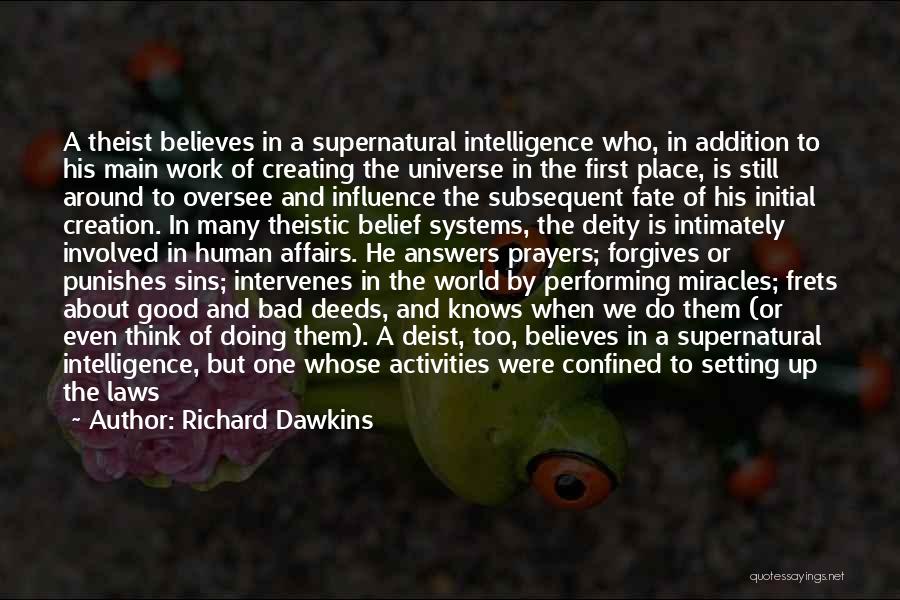 Nature Of Deity Quotes By Richard Dawkins