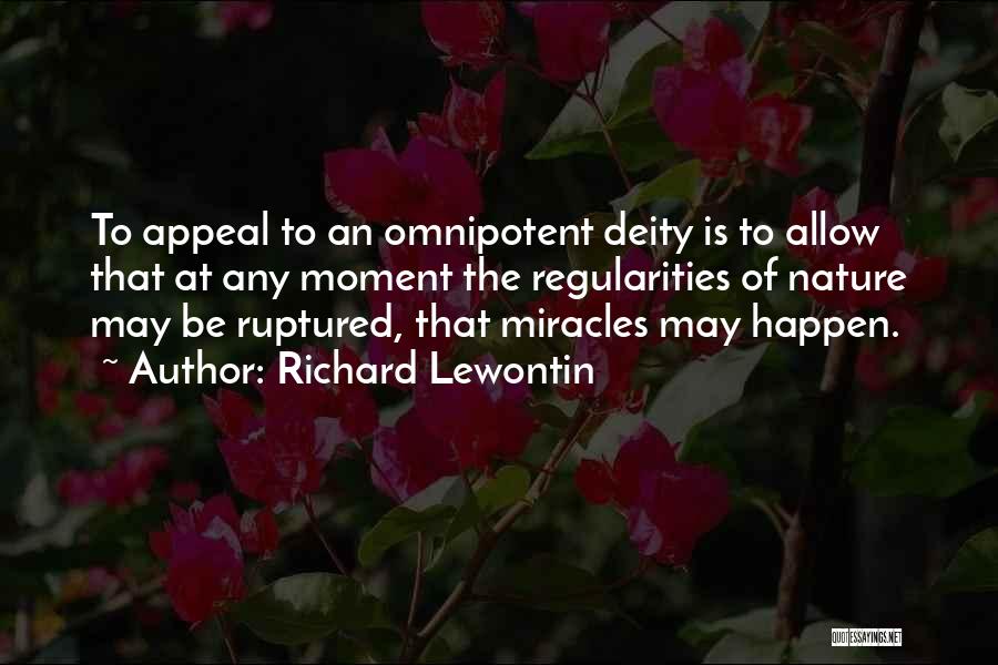 Nature Of Deity Quotes By Richard Lewontin