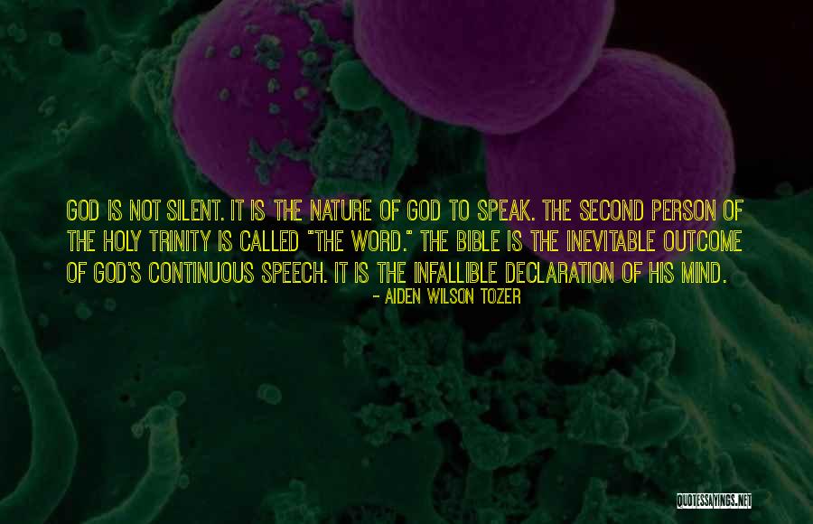 Nature Of God And The Trinity Bible Quotes By Aiden Wilson Tozer