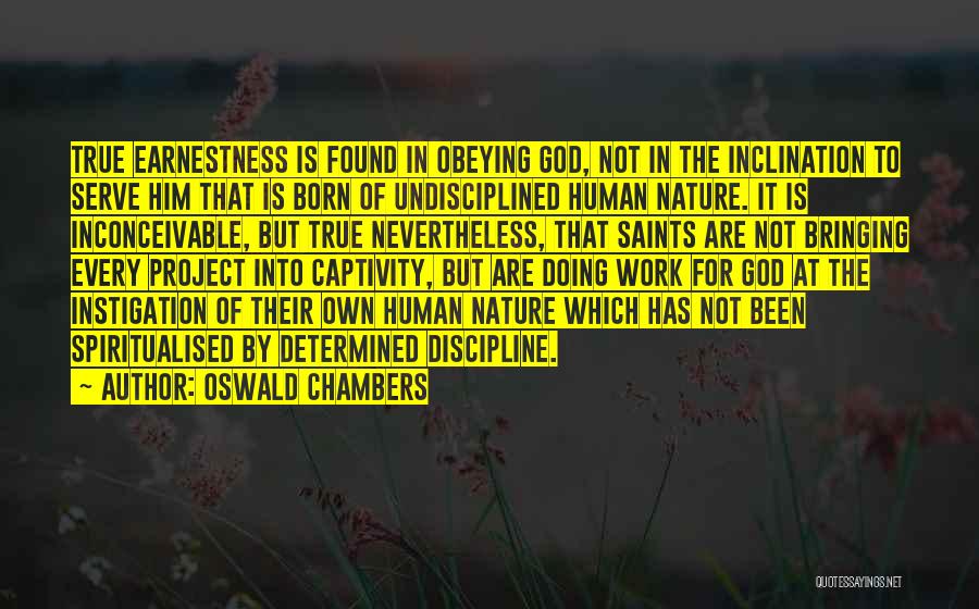 Nature Of God Quotes By Oswald Chambers