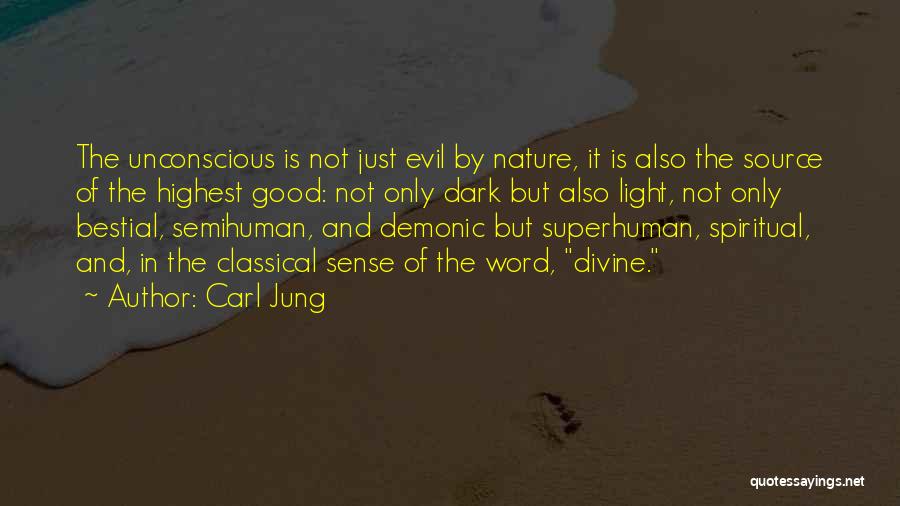Nature Of Good And Evil Quotes By Carl Jung