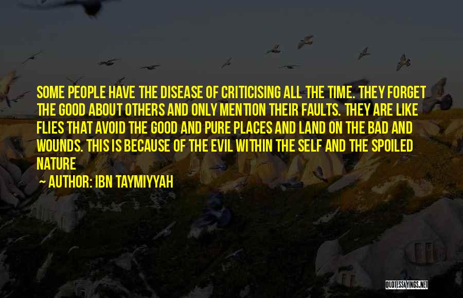 Nature Of Good And Evil Quotes By Ibn Taymiyyah