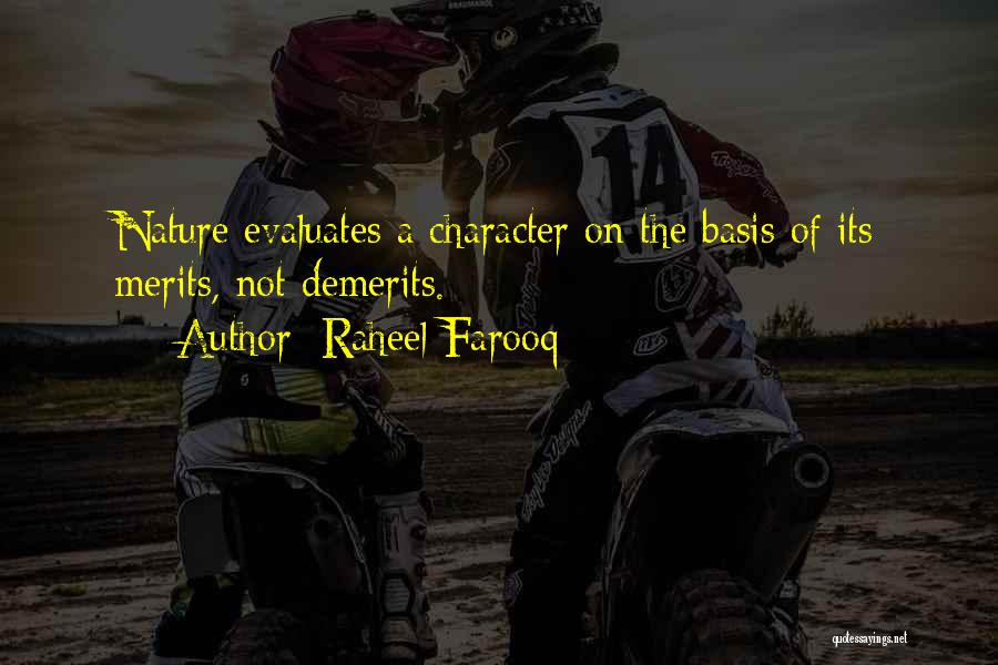 Nature Of Good And Evil Quotes By Raheel Farooq