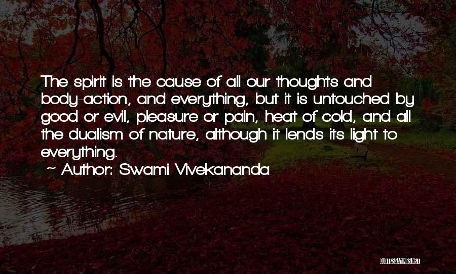 Nature Of Good And Evil Quotes By Swami Vivekananda