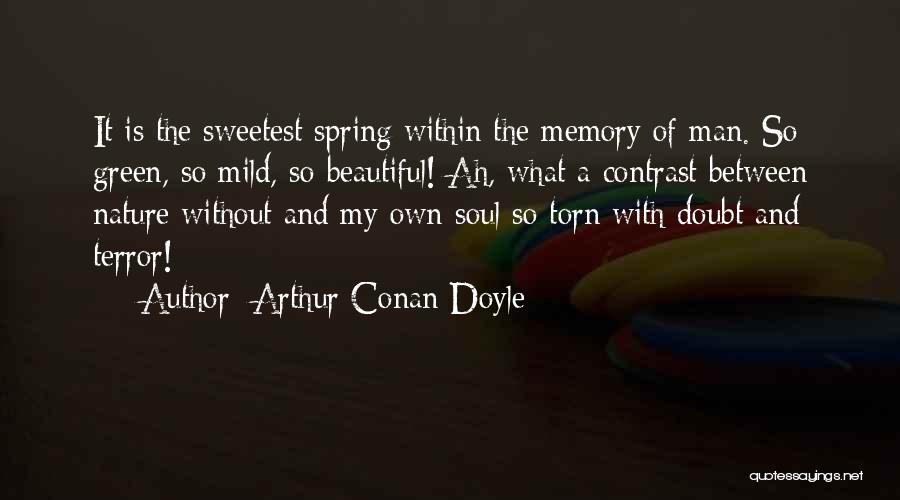 Nature Of Memory Quotes By Arthur Conan Doyle