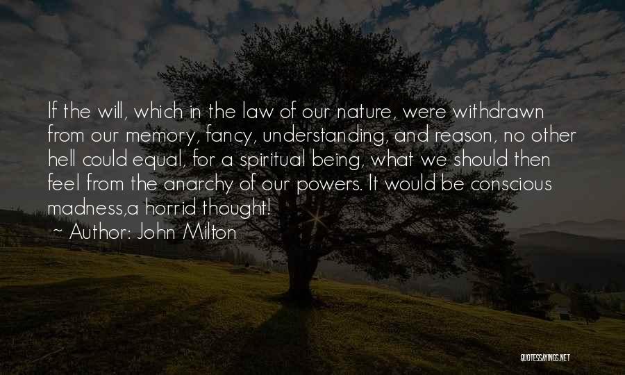 Nature Of Memory Quotes By John Milton