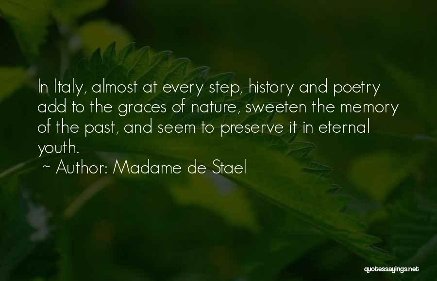 Nature Of Memory Quotes By Madame De Stael