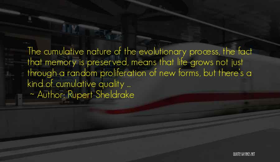 Nature Of Memory Quotes By Rupert Sheldrake