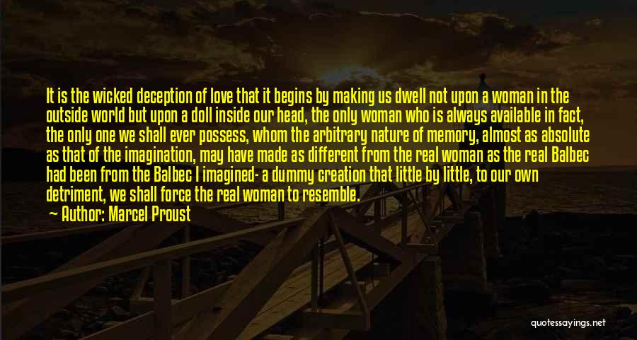 Nature Of The Woman Quotes By Marcel Proust