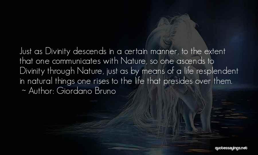 Nature Of Things Quotes By Giordano Bruno
