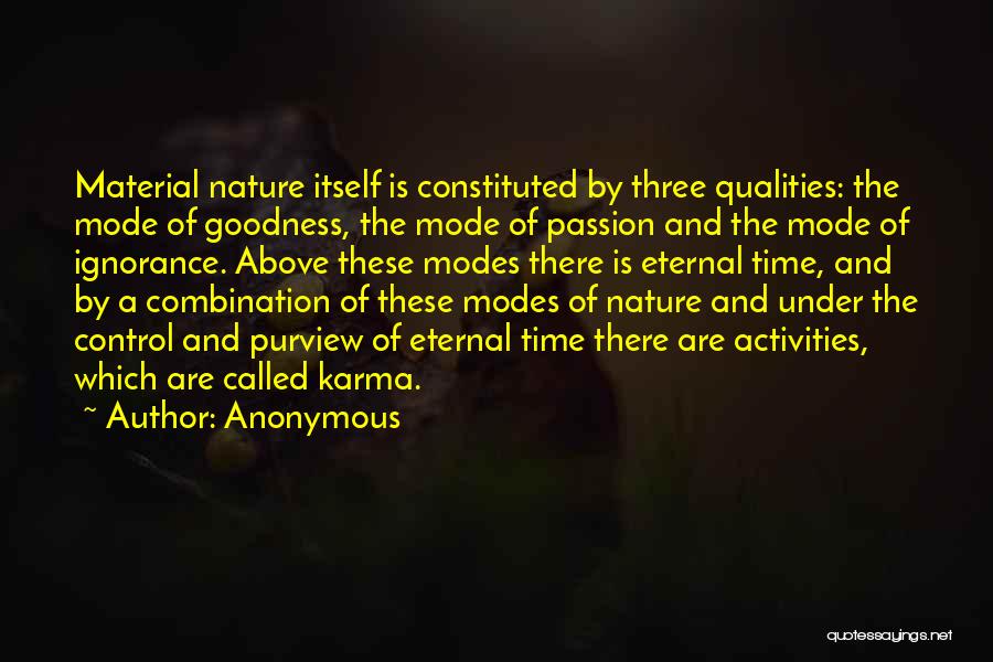 Nature Of Time Quotes By Anonymous