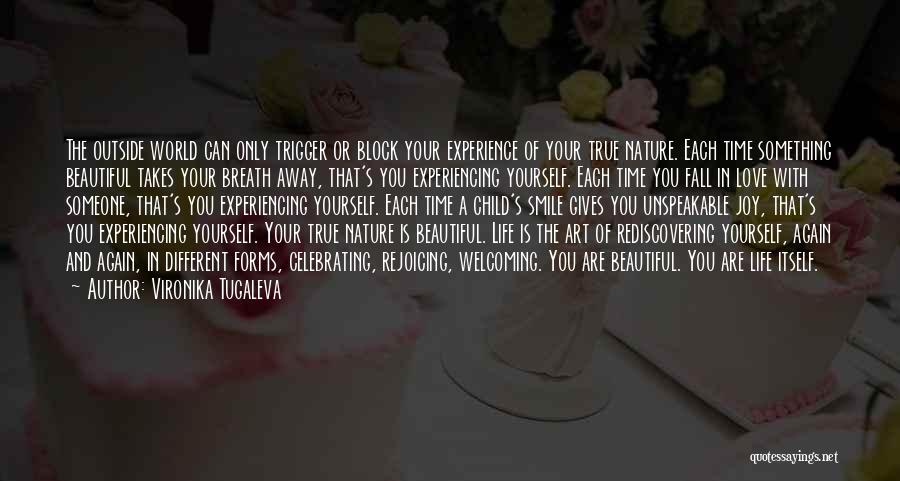Nature Of True Love Quotes By Vironika Tugaleva