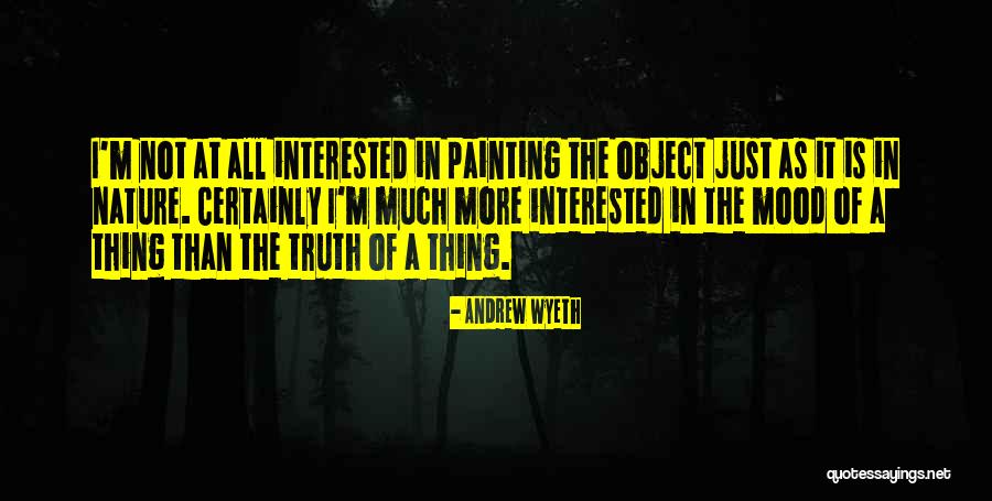 Nature Painting Quotes By Andrew Wyeth Nature Painting Quotes By Andrew Wyeth