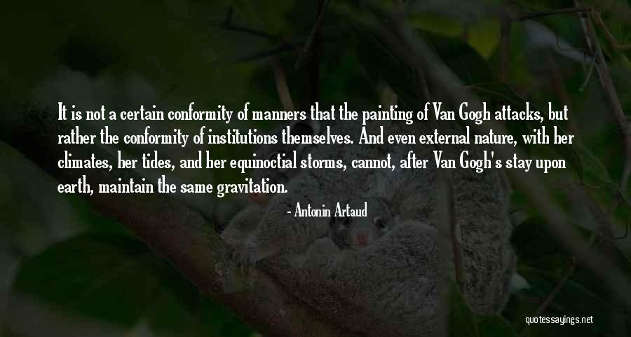 Nature Painting Quotes By Antonin Artaud Nature Painting Quotes By Antonin Artaud