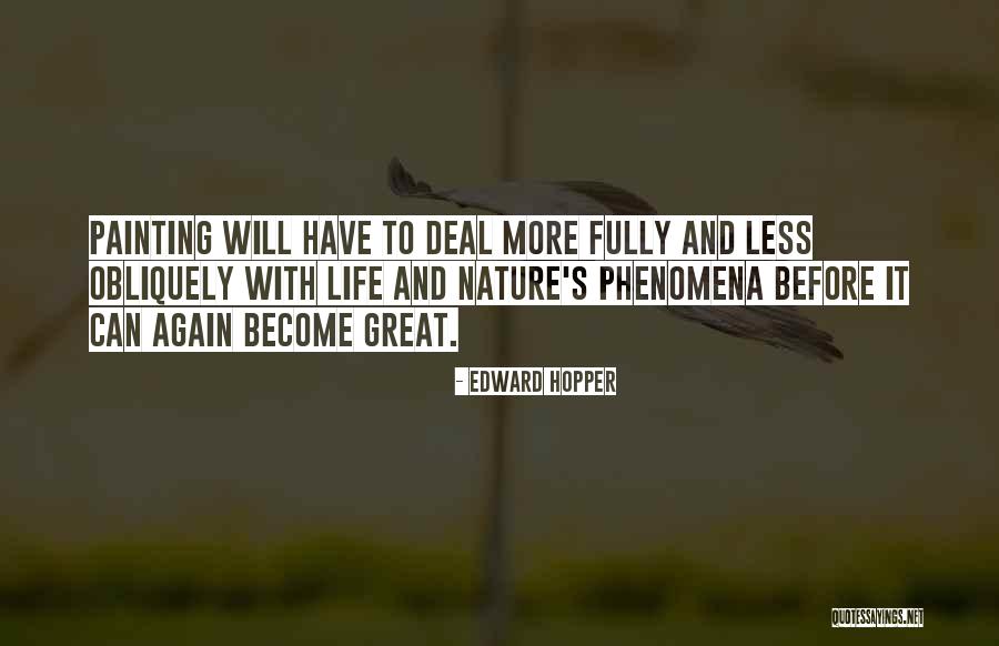 Nature Painting Quotes By Edward Hopper Nature Painting Quotes By Edward Hopper