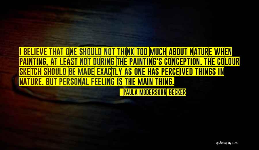 Nature Painting Quotes By Paula Modersohn-Becker Nature Painting Quotes By Paula Modersohn-Becker