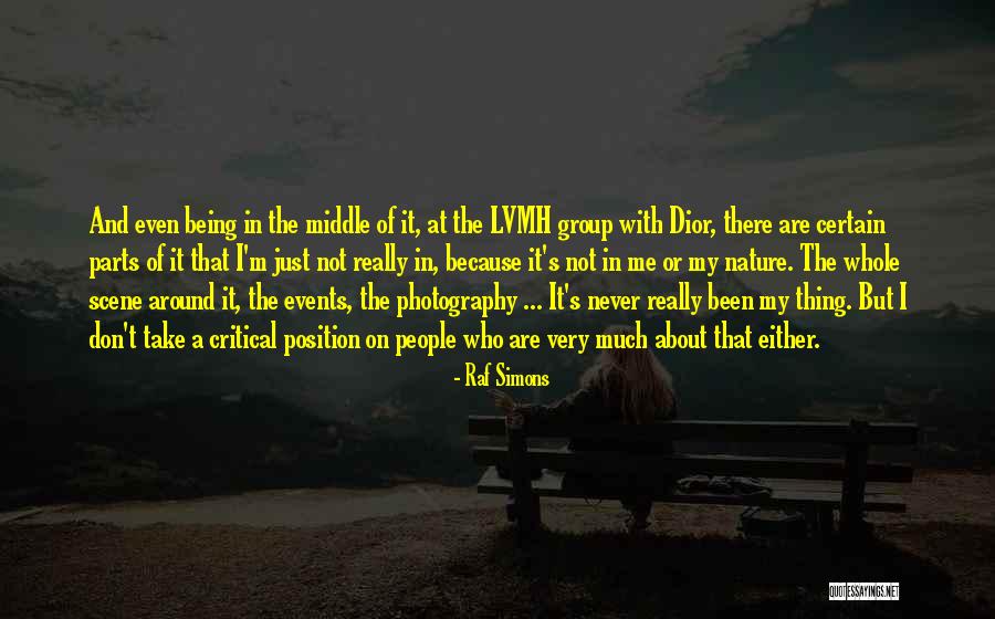Nature Photography With Quotes By Raf Simons Nature Photography With Quotes By Raf Simons