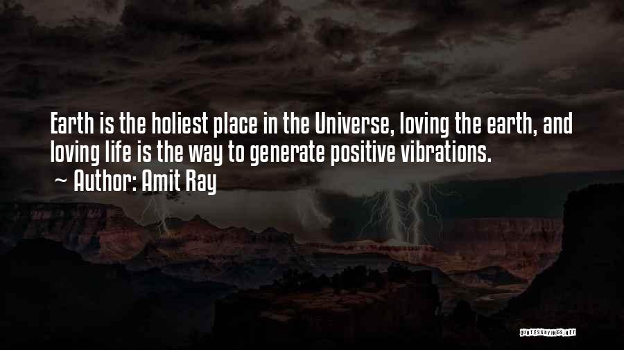 Nature Positive Quotes By Amit Ray