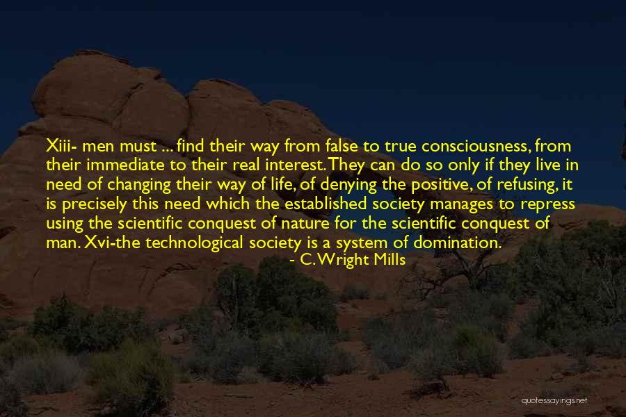 Nature Positive Quotes By C. Wright Mills Nature Positive Quotes By C. Wright Mills