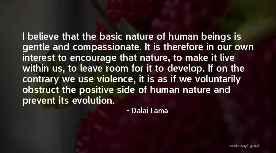 Nature Positive Quotes By Dalai Lama