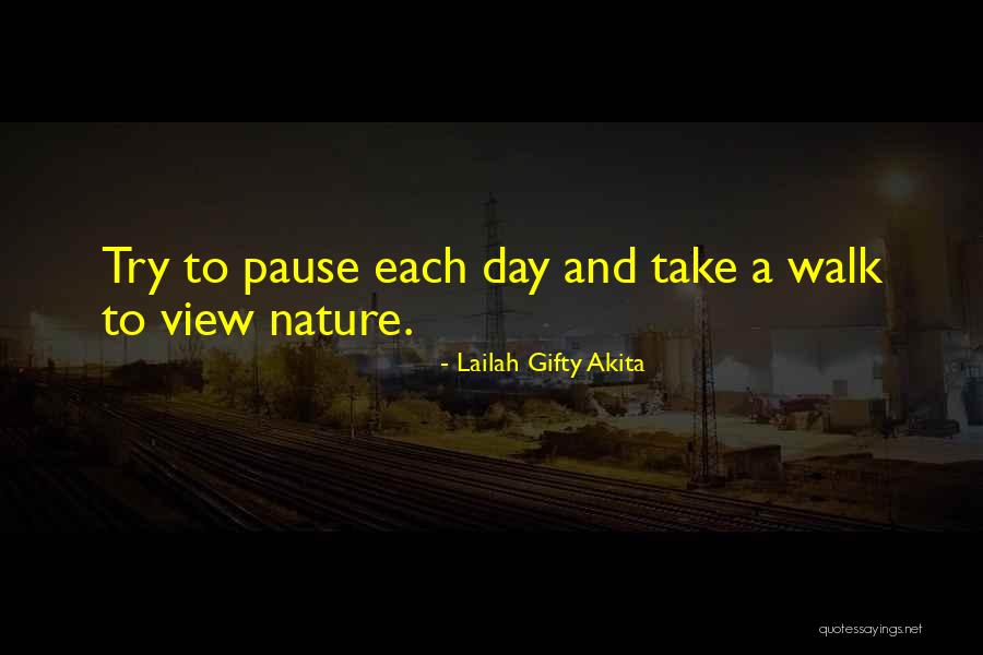 Nature Positive Quotes By Lailah Gifty Akita