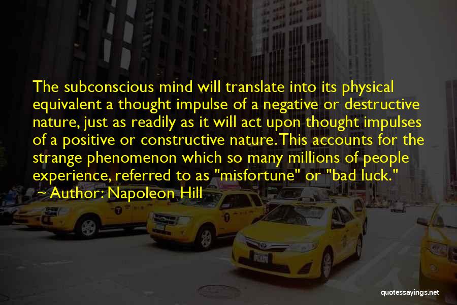 Nature Positive Quotes By Napoleon Hill
