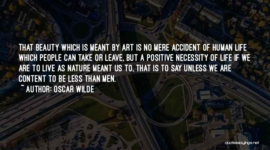 Nature Positive Quotes By Oscar Wilde