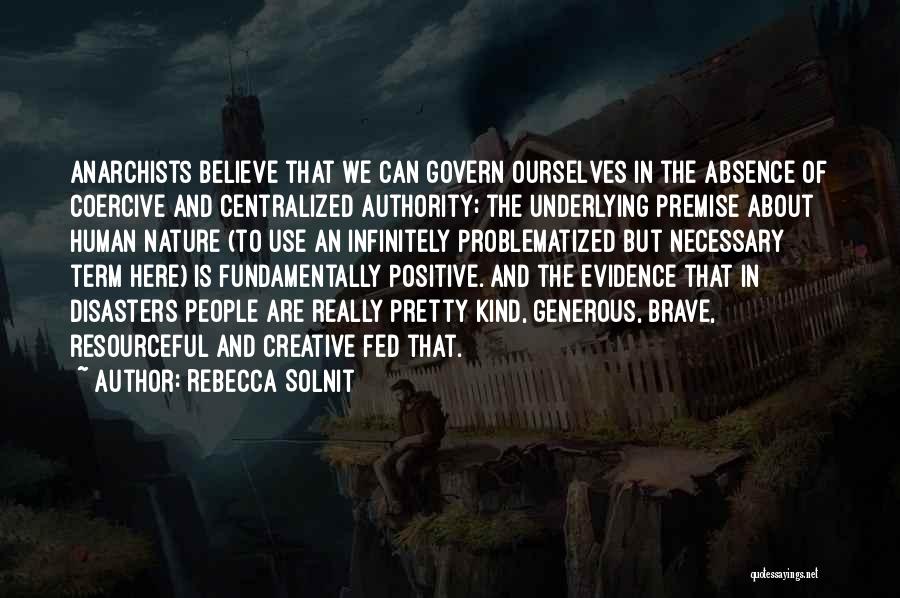 Nature Positive Quotes By Rebecca Solnit