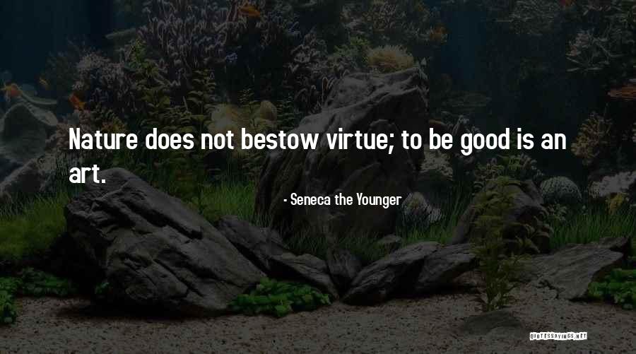 Nature Positive Quotes By Seneca The Younger