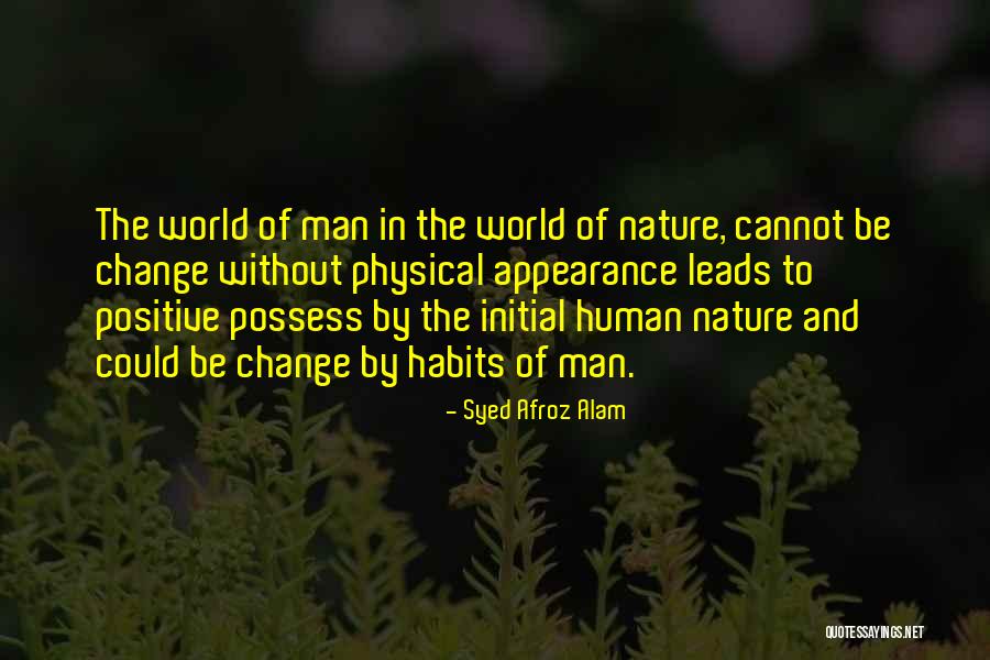 Nature Positive Quotes By Syed Afroz Alam