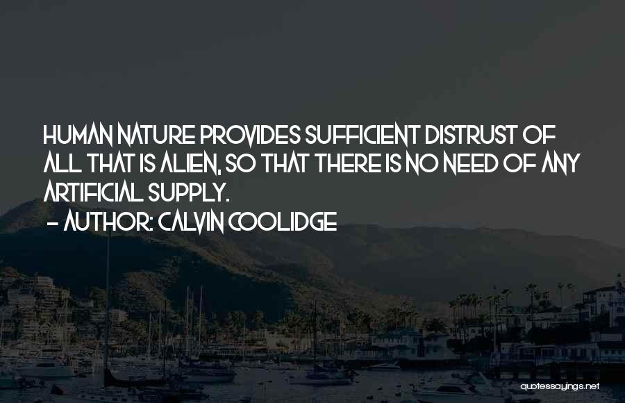 Nature Provides Quotes By Calvin Coolidge
