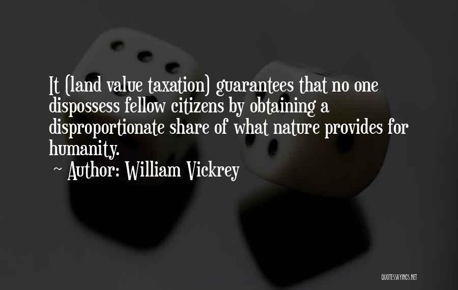 Nature Provides Quotes By William Vickrey