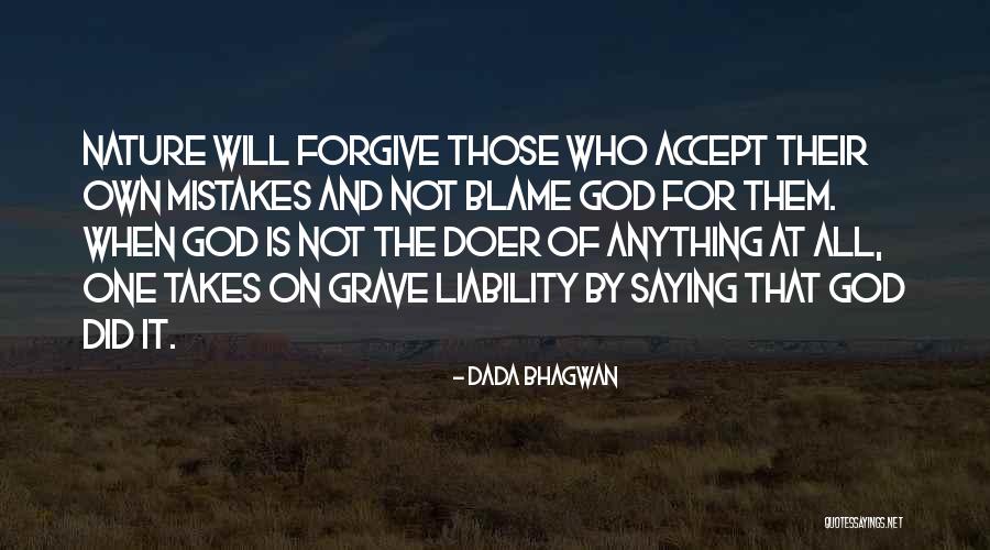 Nature Quotes Quotes By Dada Bhagwan Nature Quotes Quotes By Dada Bhagwan