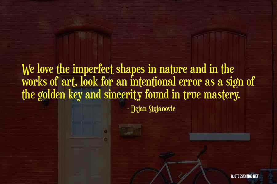 Nature Quotes Quotes By Dejan Stojanovic Nature Quotes Quotes By Dejan Stojanovic