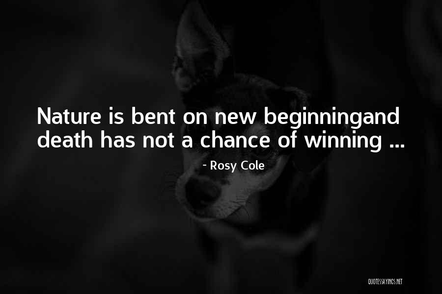 Nature Quotes Quotes By Rosy Cole Nature Quotes Quotes By Rosy Cole