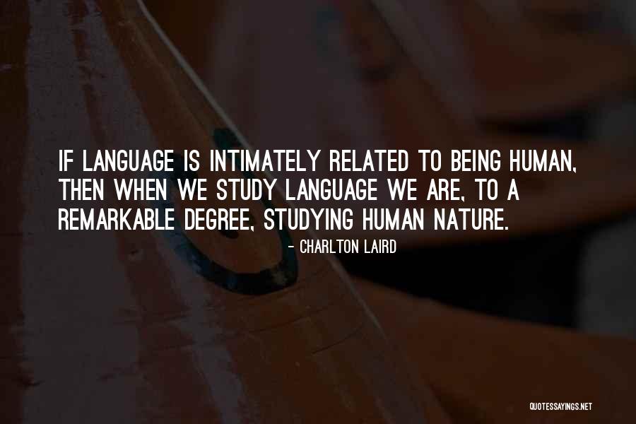 Nature Related Quotes By Charlton Laird Nature Related Quotes By Charlton Laird