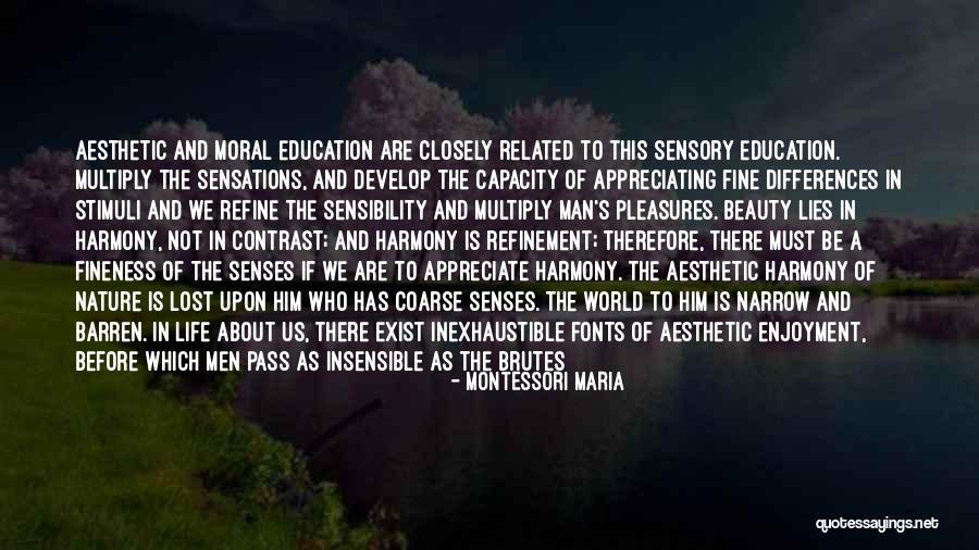 Nature Related Quotes By Montessori Maria Nature Related Quotes By Montessori Maria
