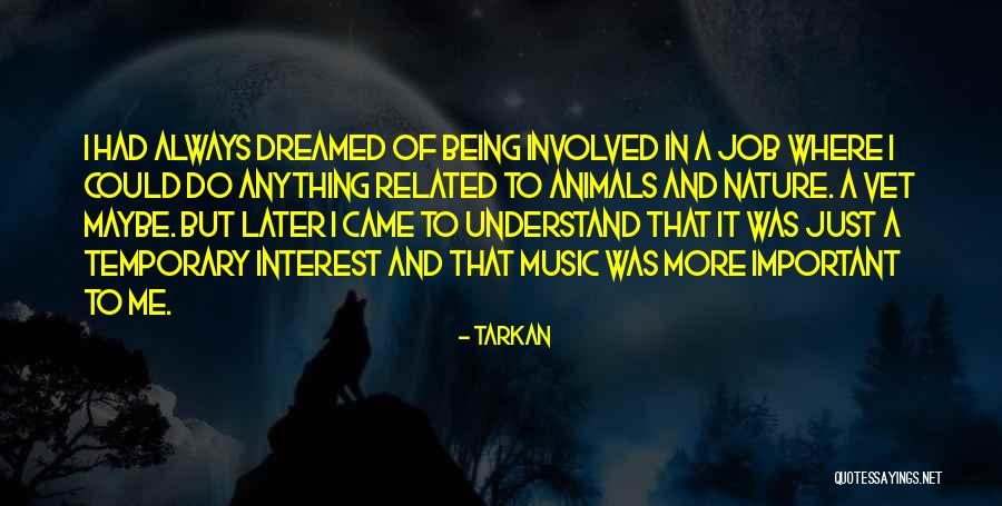 Nature Related Quotes By Tarkan Nature Related Quotes By Tarkan