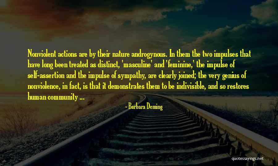 Nature Restores Quotes By Barbara Deming Nature Restores Quotes By Barbara Deming