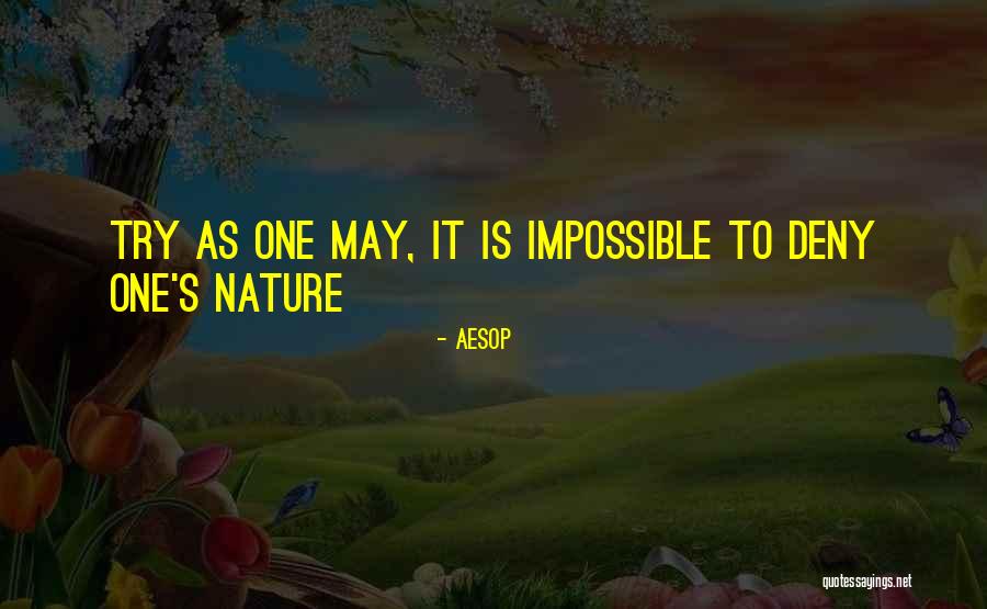 Nature S Quotes By Aesop Nature S Quotes By Aesop