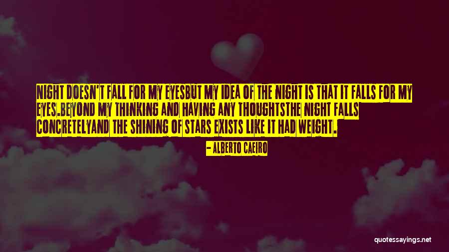 Nature Seeing Quotes By Alberto Caeiro Nature Seeing Quotes By Alberto Caeiro