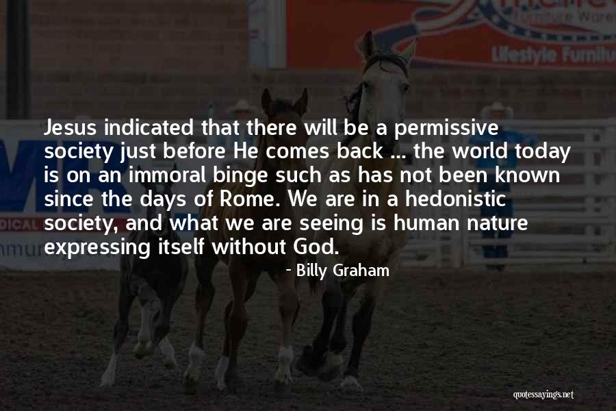 Nature Seeing Quotes By Billy Graham Nature Seeing Quotes By Billy Graham
