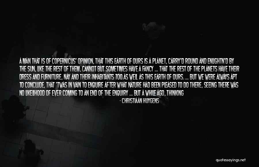Nature Seeing Quotes By Christiaan Huygens Nature Seeing Quotes By Christiaan Huygens