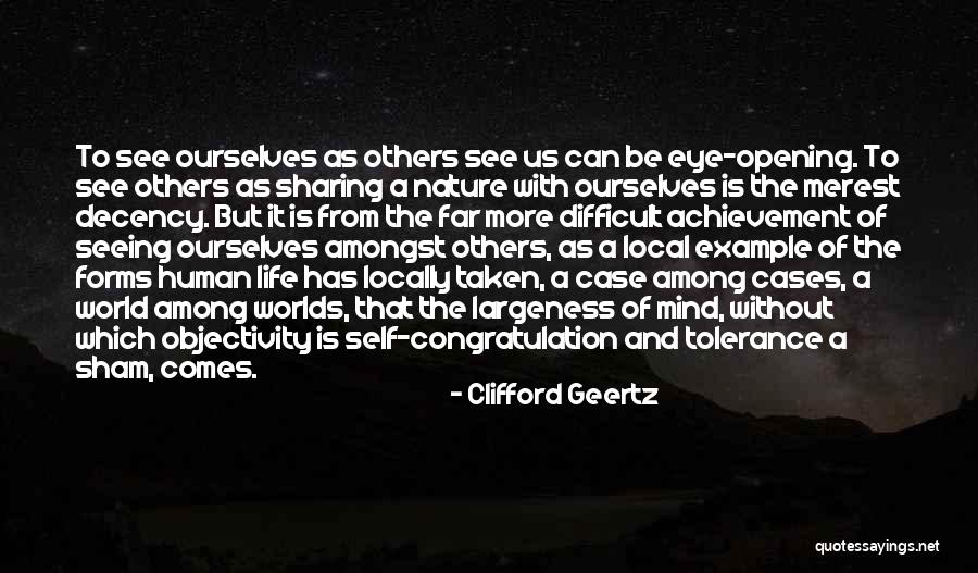 Nature Seeing Quotes By Clifford Geertz Nature Seeing Quotes By Clifford Geertz