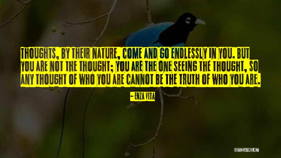 Nature Seeing Quotes By Enza Vita Nature Seeing Quotes By Enza Vita
