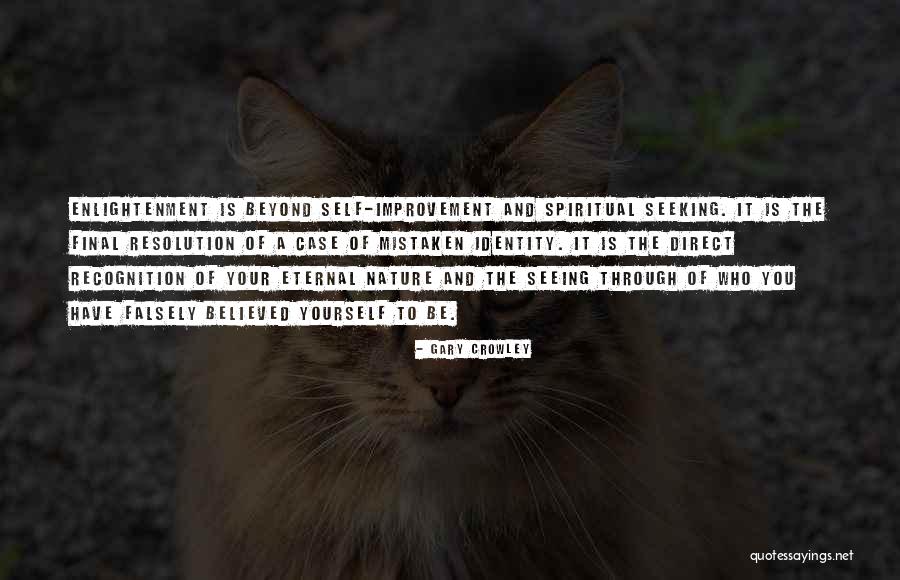 Nature Seeing Quotes By Gary Crowley Nature Seeing Quotes By Gary Crowley