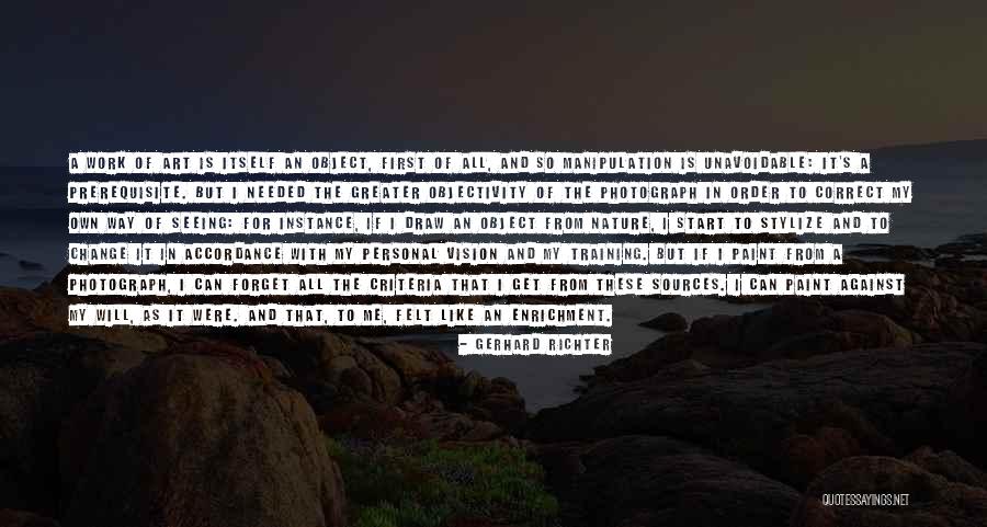 Nature Seeing Quotes By Gerhard Richter Nature Seeing Quotes By Gerhard Richter