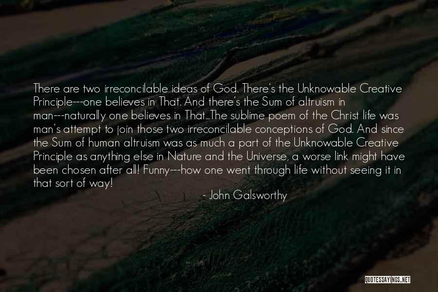 Nature Seeing Quotes By John Galsworthy Nature Seeing Quotes By John Galsworthy